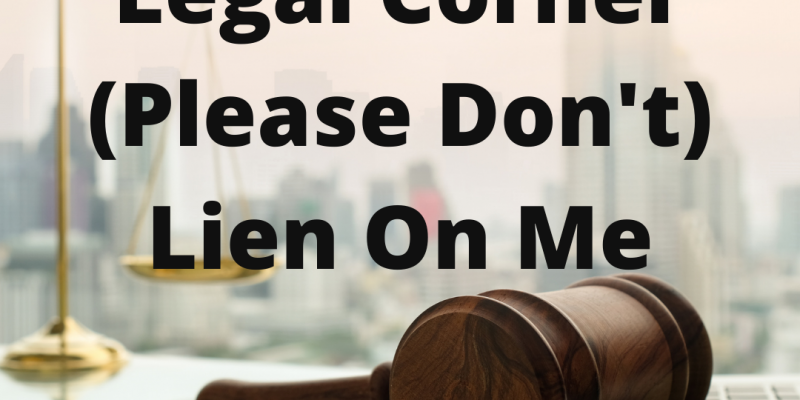 Please Don’t Lien On Me