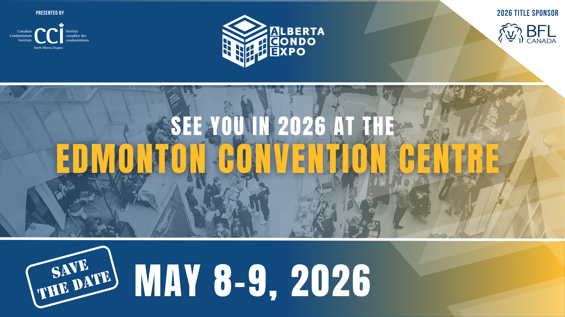 ACE 2026 - Save the Date Join us at the Edmonton Convention Centre May 8 & 9 2026