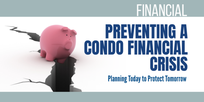 Preventing a Condo Financial Crisis